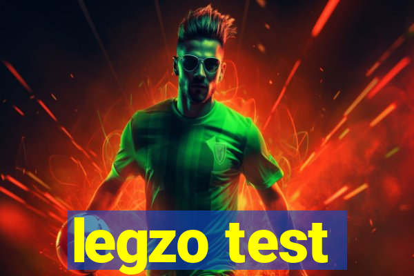 legzo test