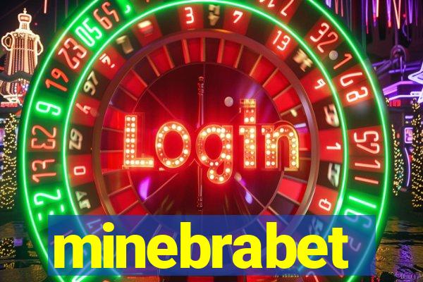 minebrabet