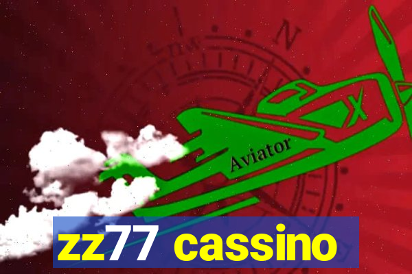 zz77 cassino