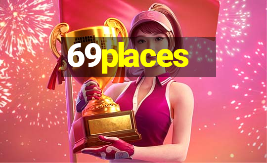 69places