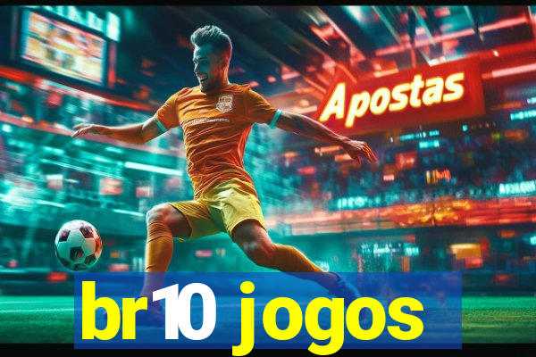 br10 jogos