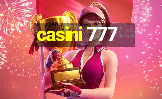 casini 777