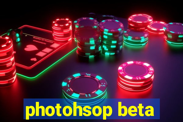 photohsop beta