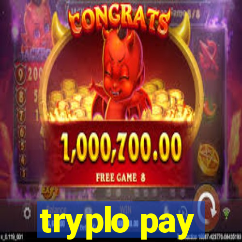 tryplo pay