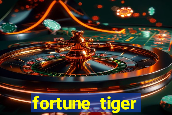 fortune tiger cassino -456bet