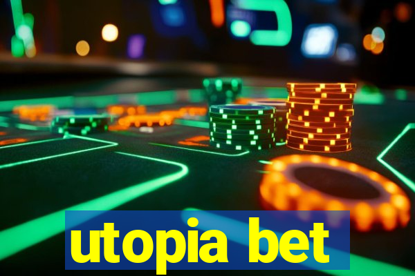 utopia bet