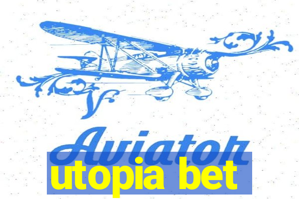 utopia bet