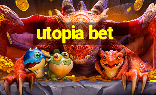 utopia bet