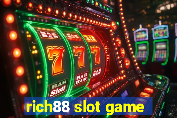 rich88 slot game