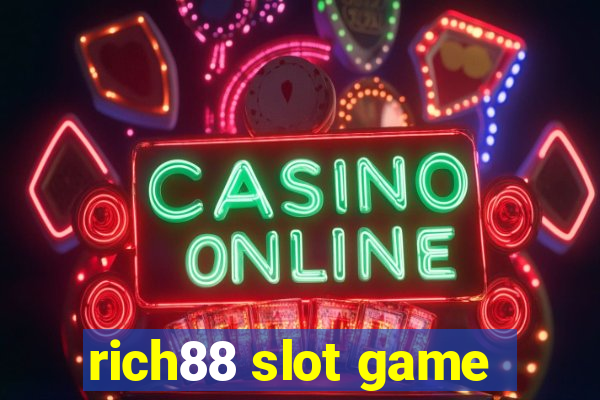 rich88 slot game