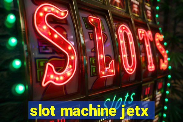 slot machine jetx