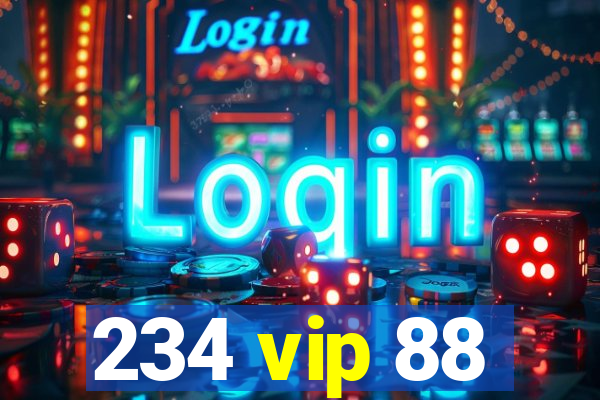 234 vip 88