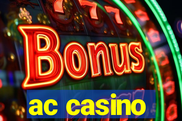 ac casino