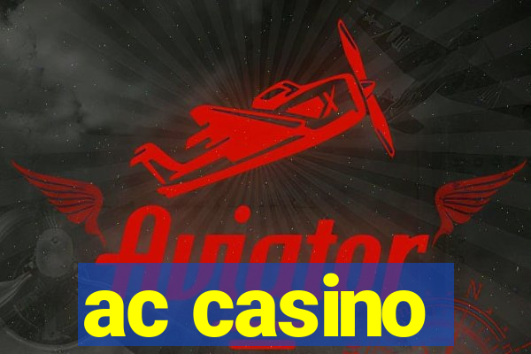 ac casino