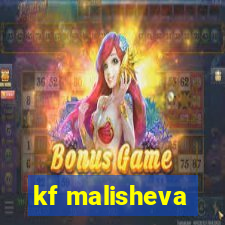 kf malisheva