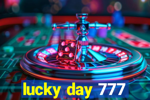 lucky day 777