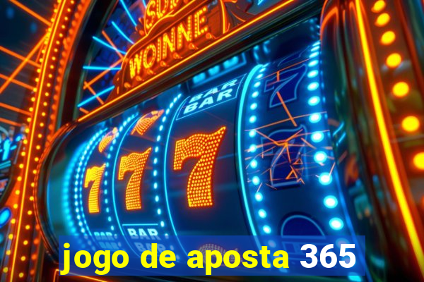 jogo de aposta 365