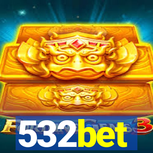 532bet