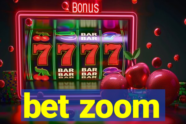 bet zoom