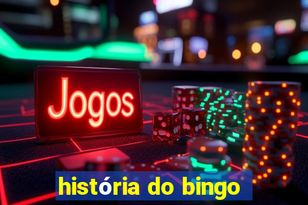 história do bingo