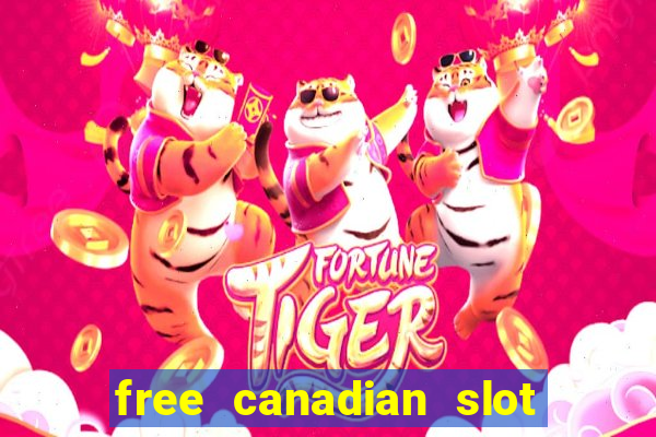 free canadian slot machine games