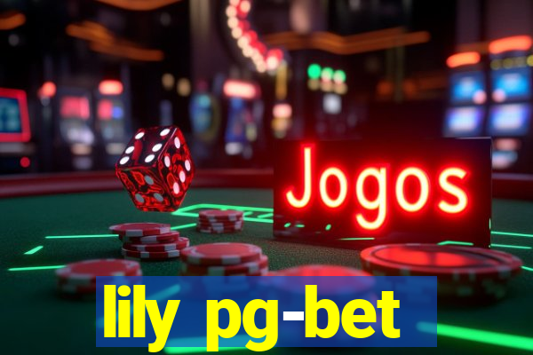 lily pg-bet