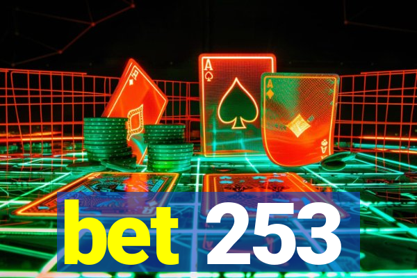 bet 253