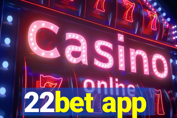 22bet app