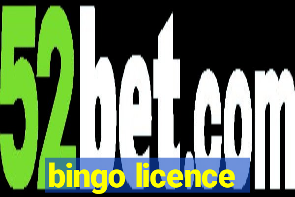 bingo licence