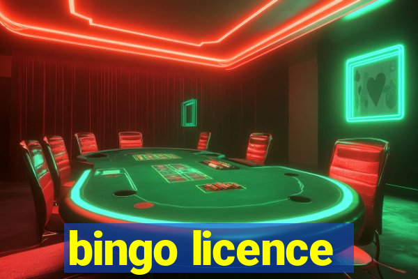 bingo licence