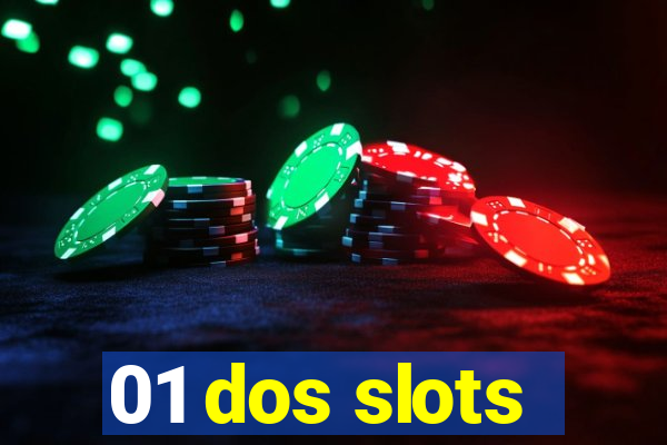 01 dos slots