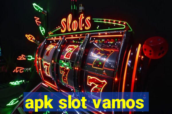 apk slot vamos