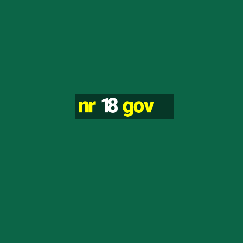 nr 18 gov