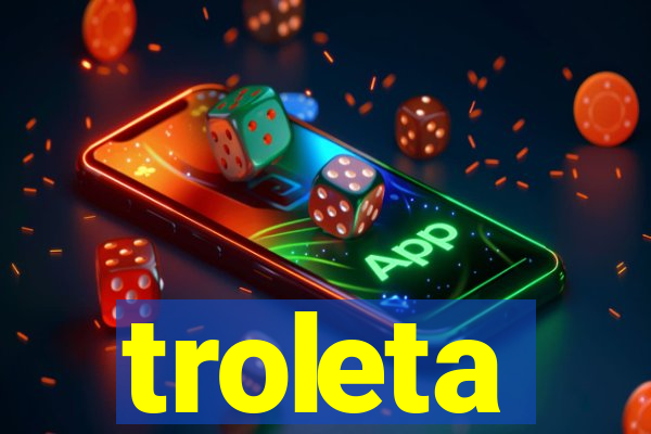 troleta