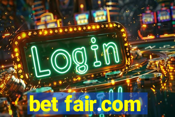 bet fair.com