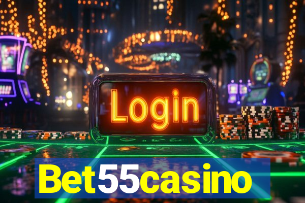 Bet55casino