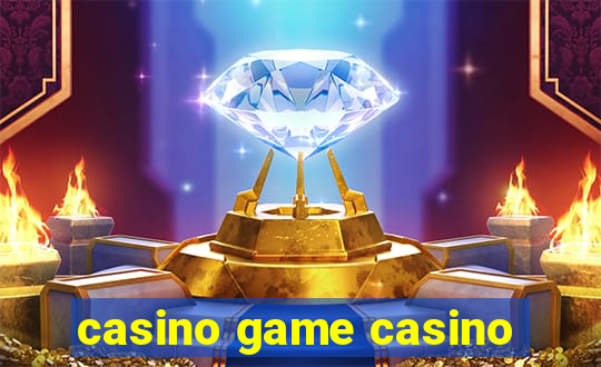 casino game casino