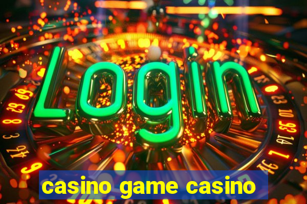 casino game casino