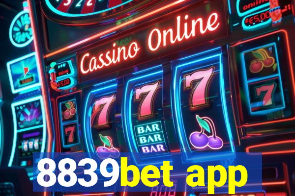 8839bet app