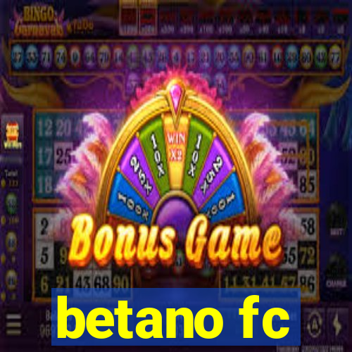 betano fc