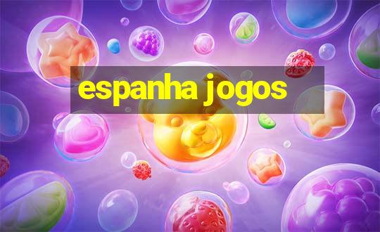 espanha jogos