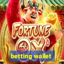 betting wallet