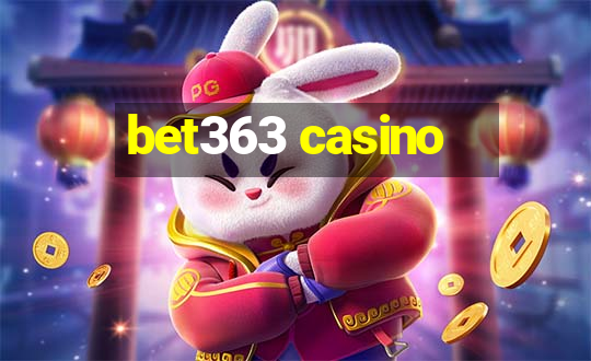 bet363 casino