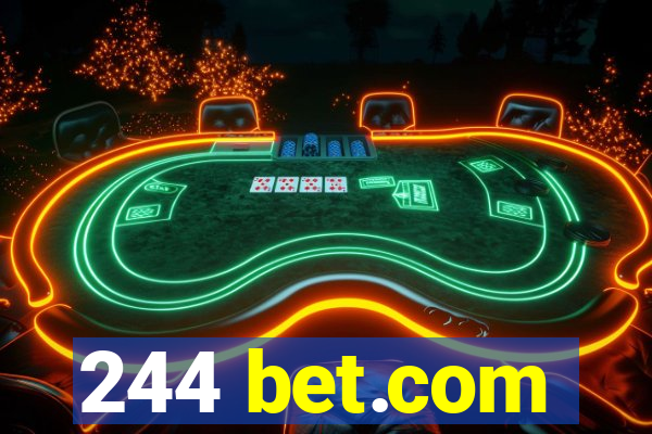 244 bet.com