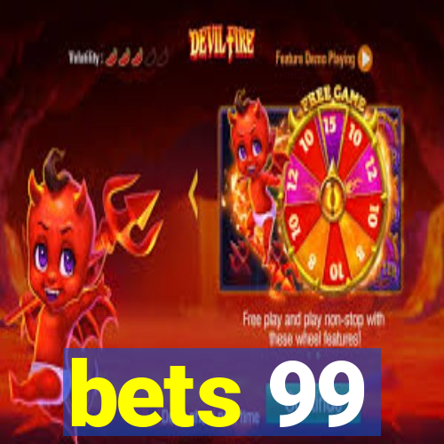 bets 99