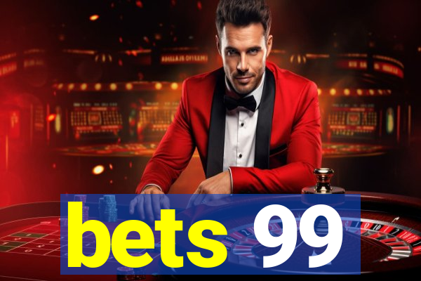 bets 99