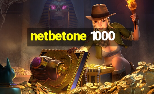 netbetone 1000