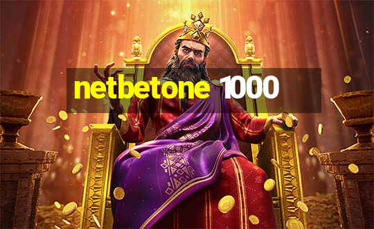 netbetone 1000