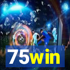 75win