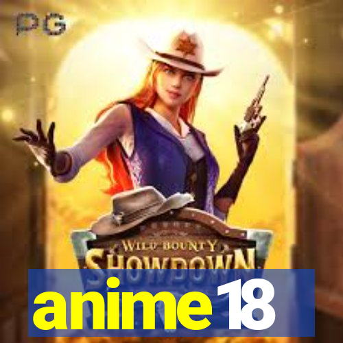 anime18